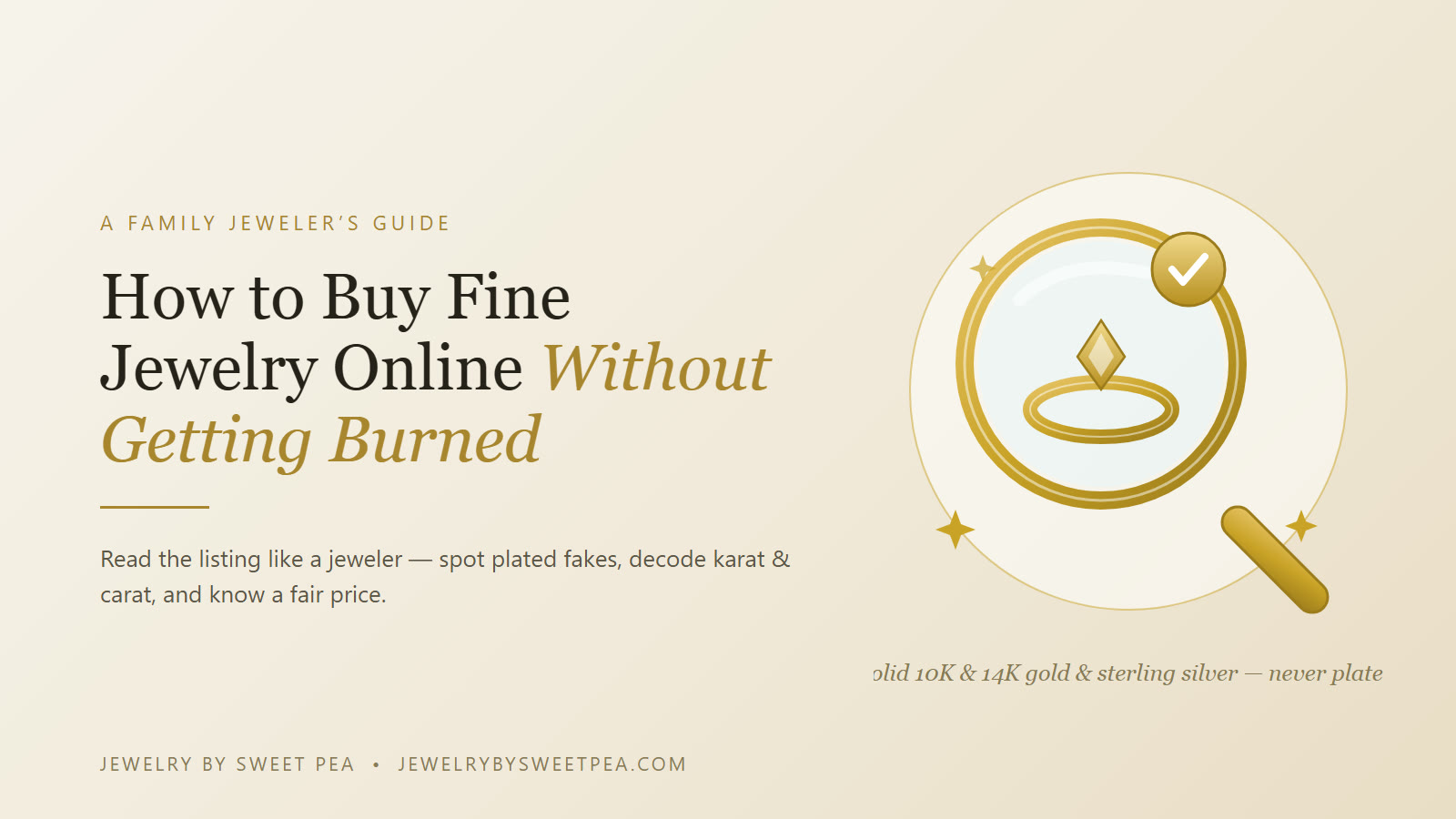 How to buy fine jewelry online without getting burned — a jeweler's loupe over gold rings and a checklist of red flags