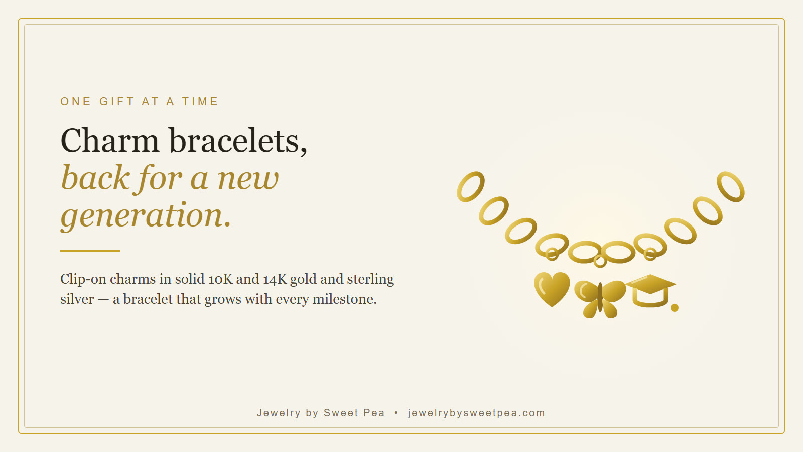 Illustration of a gold link charm bracelet with a heart, a butterfly and a graduation cap charm clipped on