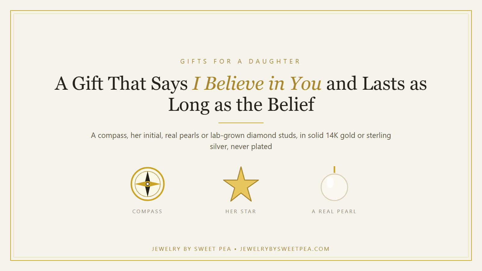 Cream and gold graphic with a compass, a north star and a pearl, titled a gift that says I believe in you