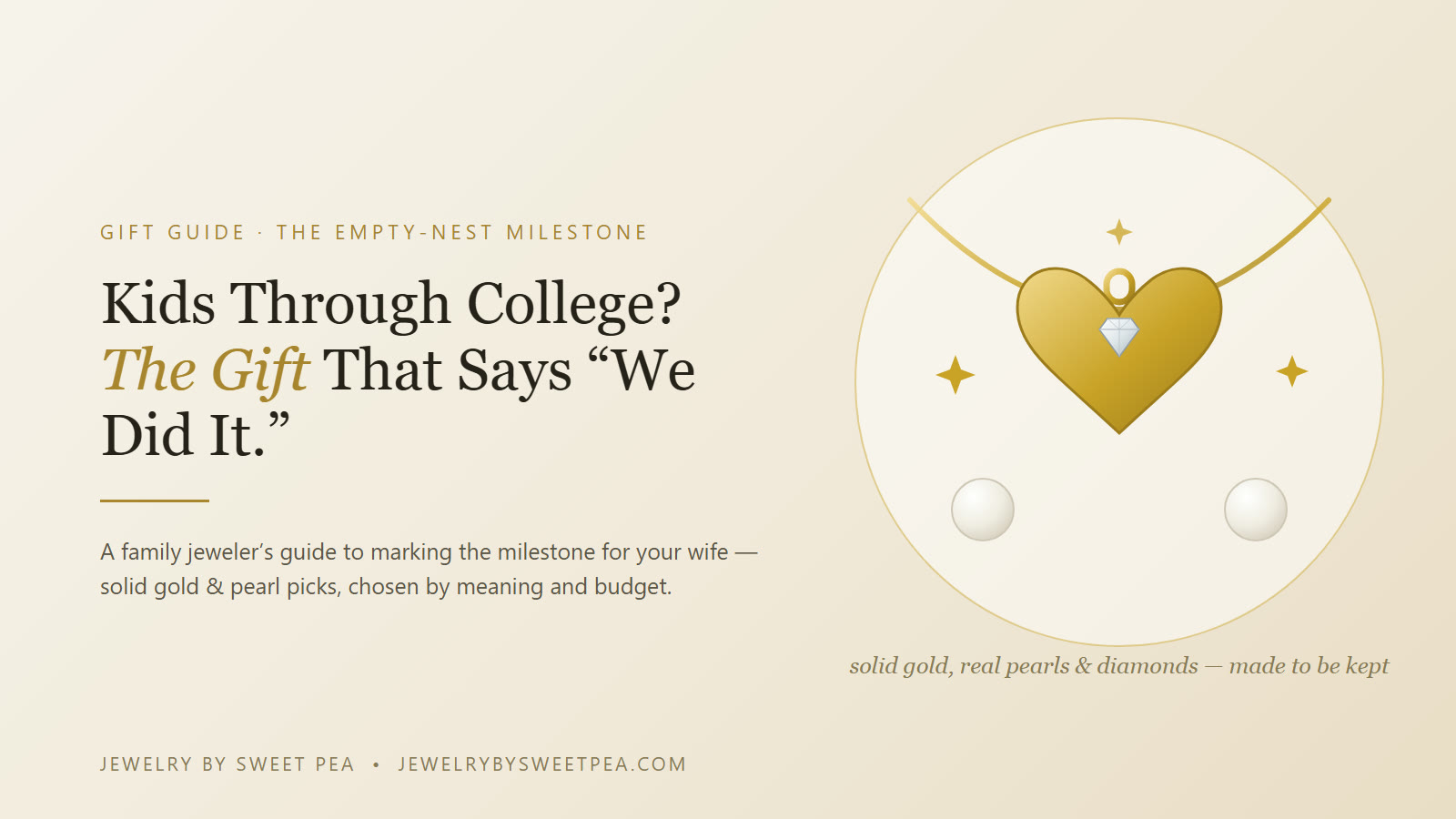 Jewelry gift ideas for a wife after the kids finish college — solid gold pendant and pearl earrings on a cream background