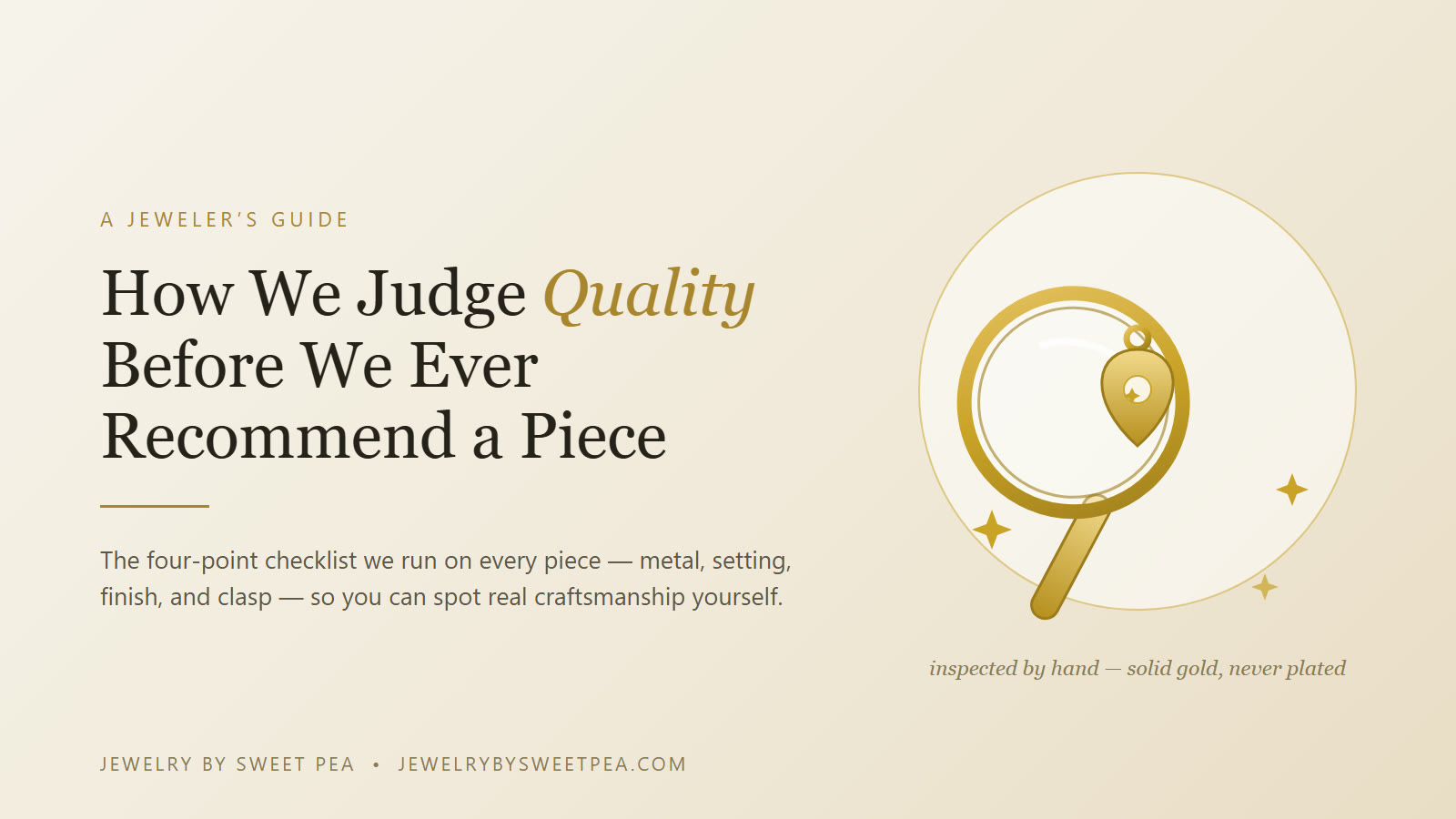 How jewelers evaluate jewelry quality and craftsmanship — a jeweler inspecting a solid gold pendant with a loupe