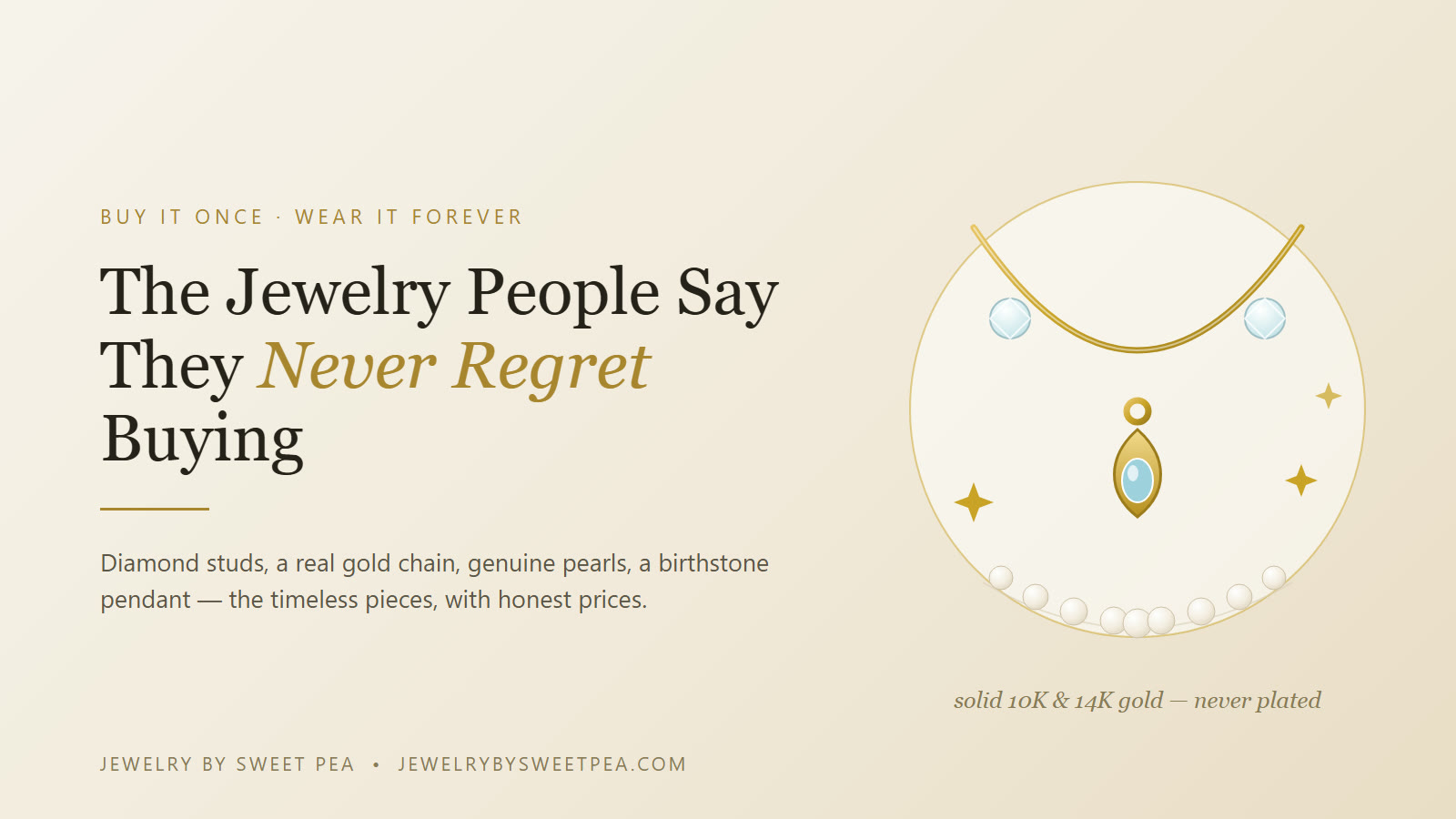 Diamond stud earrings, a solid gold chain, a pearl necklace, and a diamond bracelet on a cream surface — the jewelry purchases people say they never regret