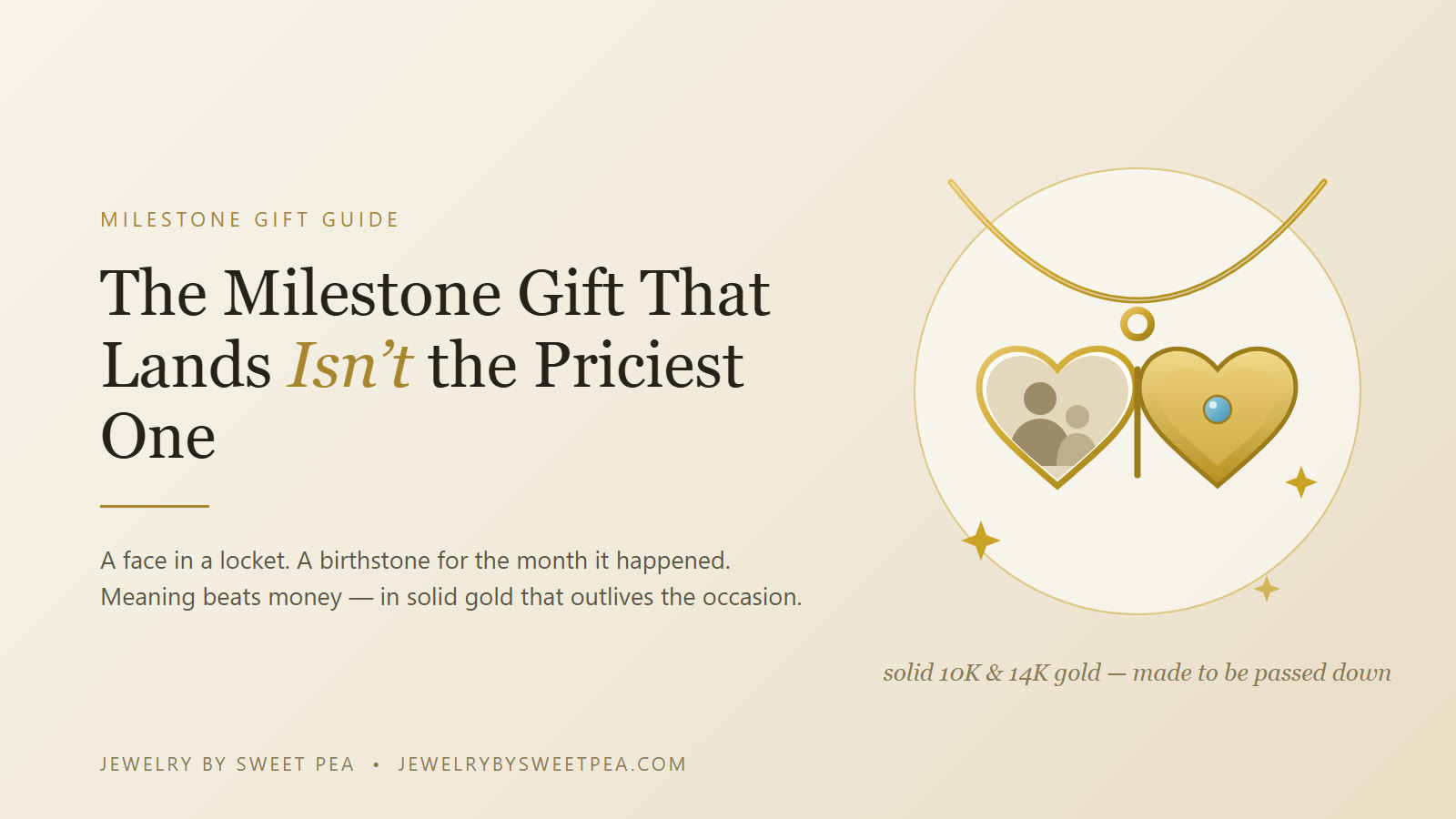 Milestone jewelry gifts in solid gold — a heart locket, a birthstone pendant, diamond studs and a diamond bracelet arranged on a cream background