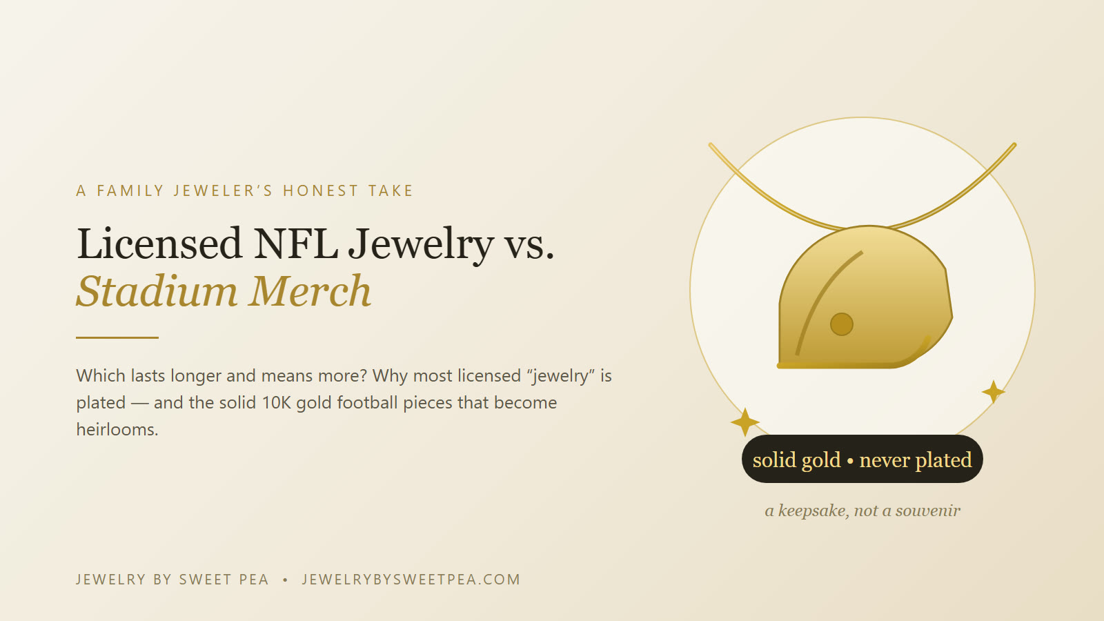 Officially licensed NFL jewelry vs stadium merchandise — a solid 10K gold football helmet pendant beside a foam finger, comparing what lasts