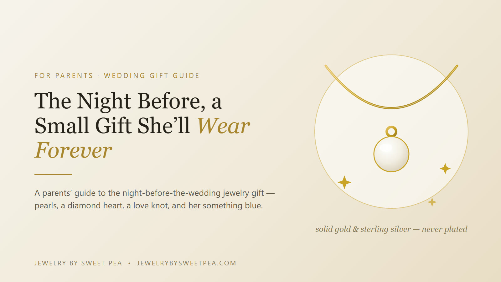 A parent's night-before-the-wedding jewelry gift for a daughter — a pearl pendant and folded letter on a dressing table