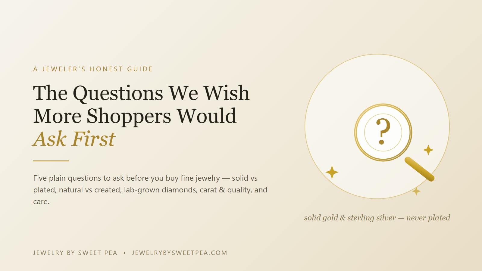 A jeweler's loupe, a gold pendant, and a notepad of questions on a cream workbench — questions to ask before buying fine jewelry