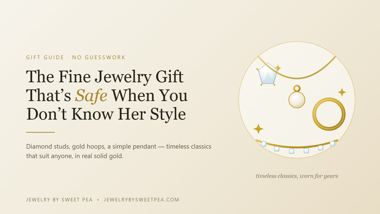 The safest fine jewelry gift when you don't know her style — diamond stud earrings and a simple gold pendant on cream