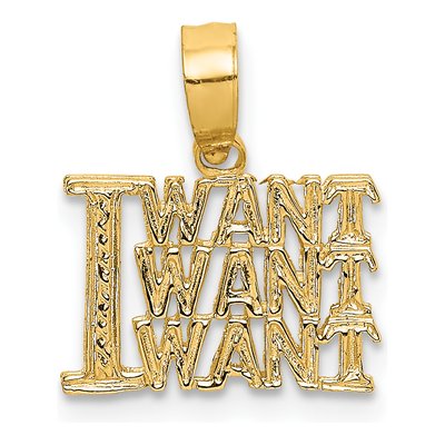10K Yellow Gold 'i Want Want' Pendant